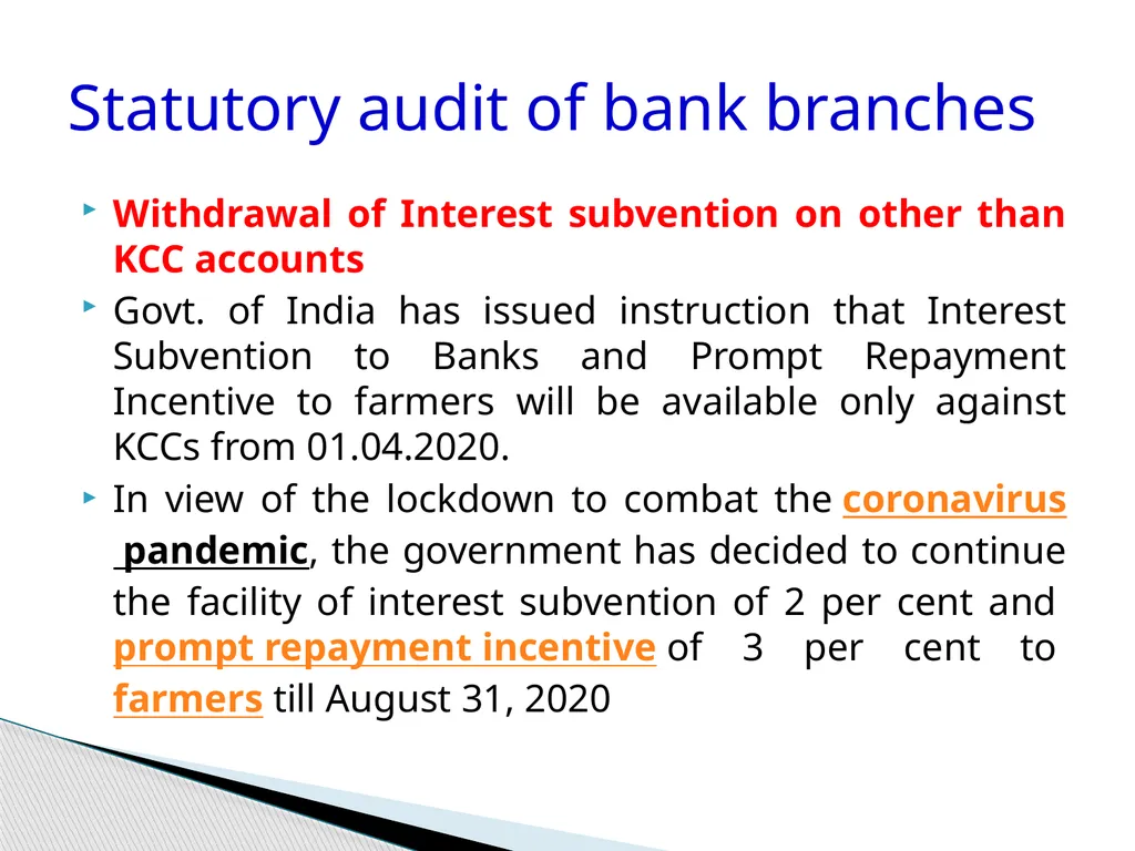 Audit of Agricultural and other priority sector - slide 82 of 136