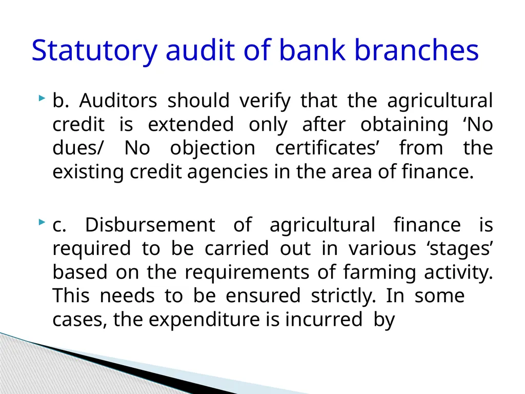 Audit of Agricultural and other priority sector - slide 25 of 136