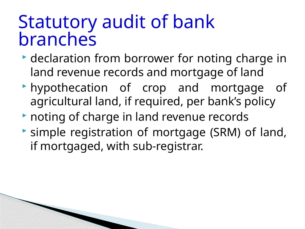 Audit of Agricultural and other priority sector - slide 37 of 136