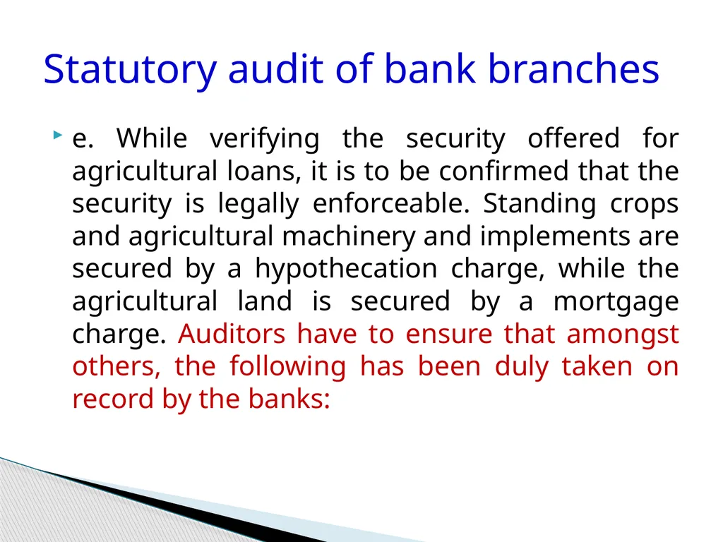 Audit of Agricultural and other priority sector - slide 28 of 136