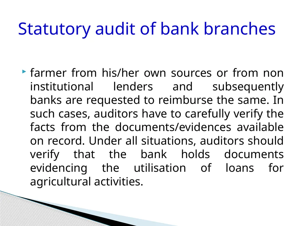 Audit of Agricultural and other priority sector - slide 26 of 136