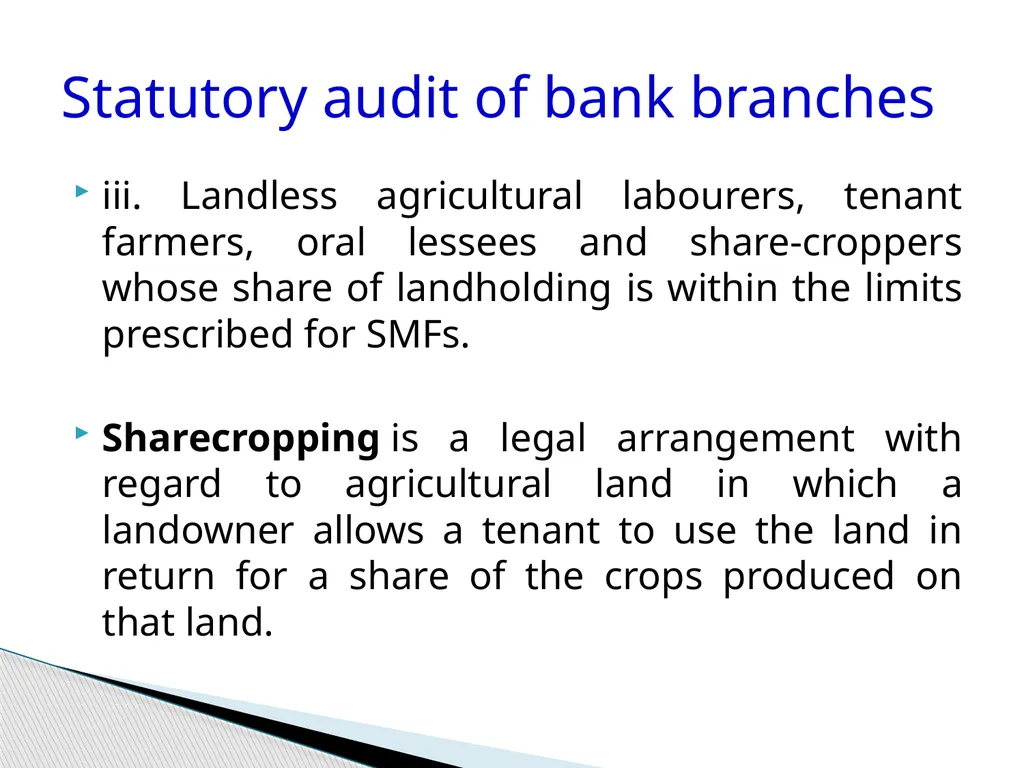 Audit of Agricultural and other priority sector - slide 21 of 136