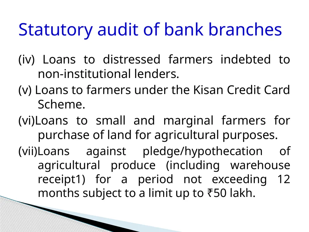 Audit of Agricultural and other priority sector - slide 16 of 136