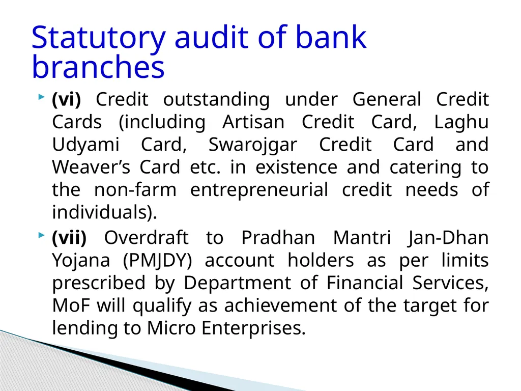 Audit of Agricultural and other priority sector - slide 118 of 136
