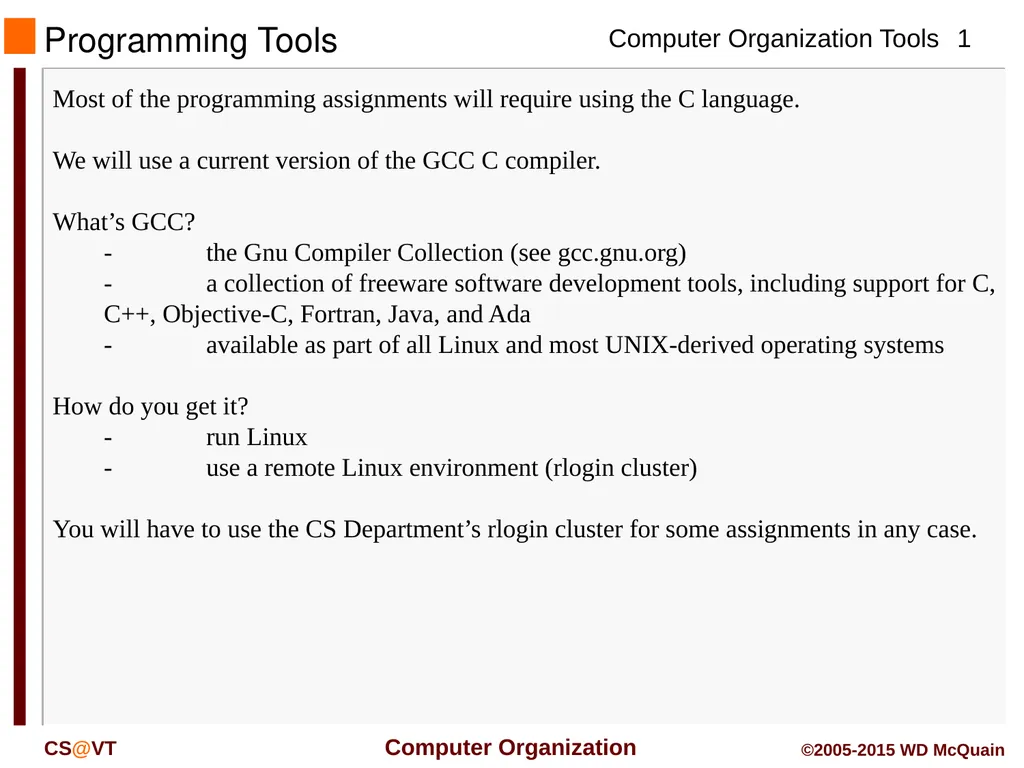 Programming Tools Most of the programming - slide 1 of 13