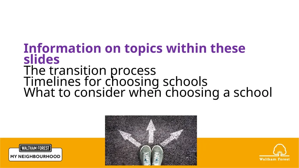 Waltham Forest School Age Transfer Event for - slide 2 of 15