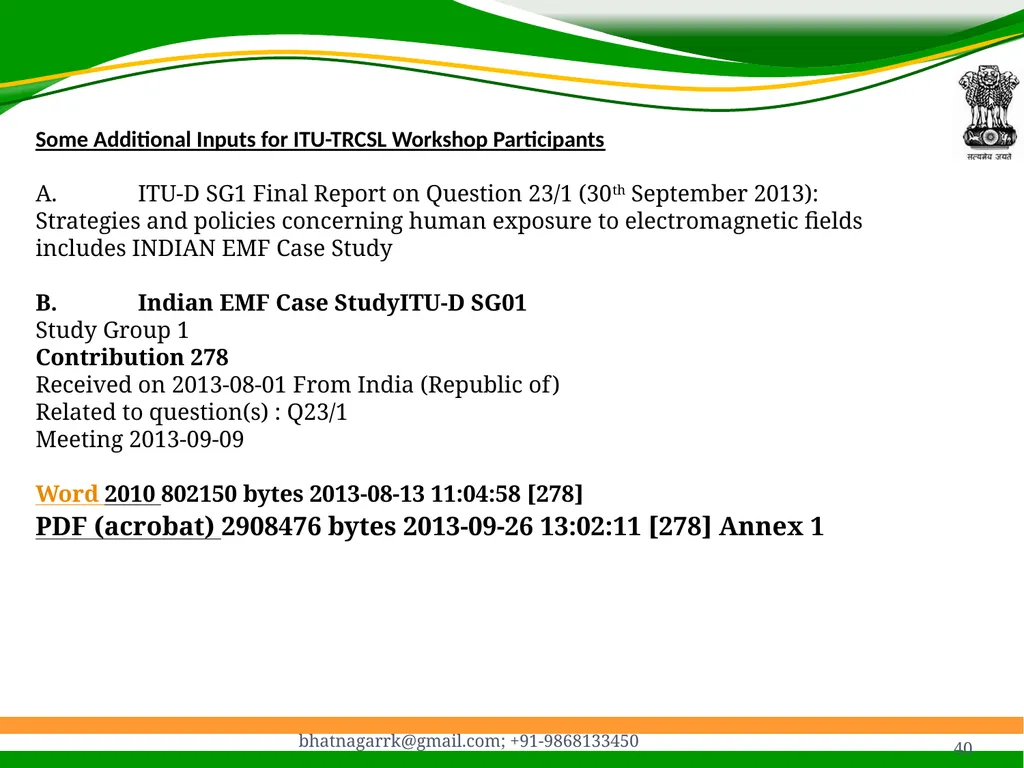 1 Presentation on EMF Radiation and Indian Case - slide 40 of 41