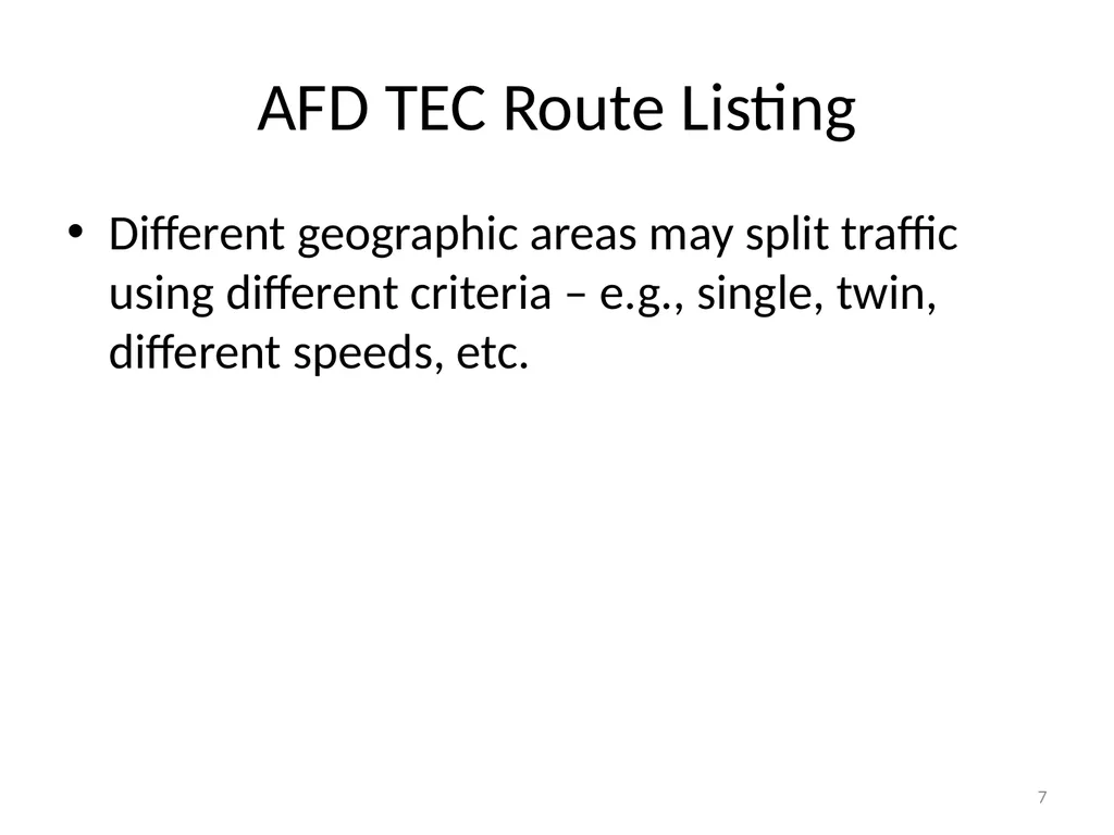 Tower Enroute Control Procedures 1 Tower Enroute - slide 7 of 11