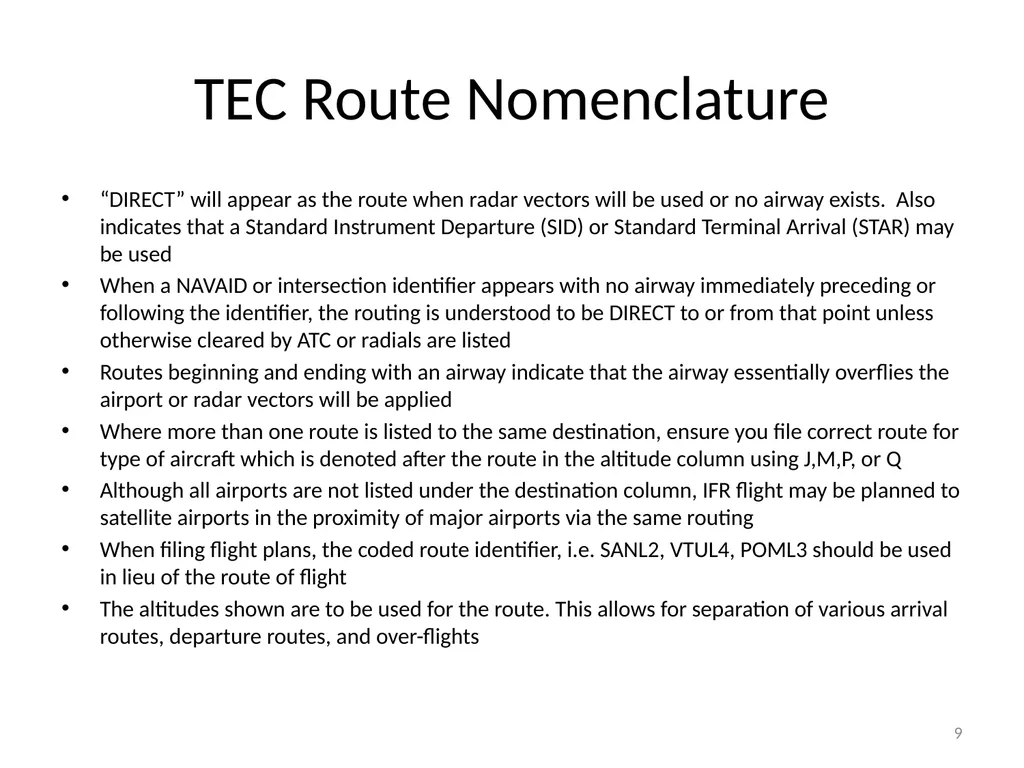 Tower Enroute Control Procedures 1 Tower Enroute - slide 9 of 11
