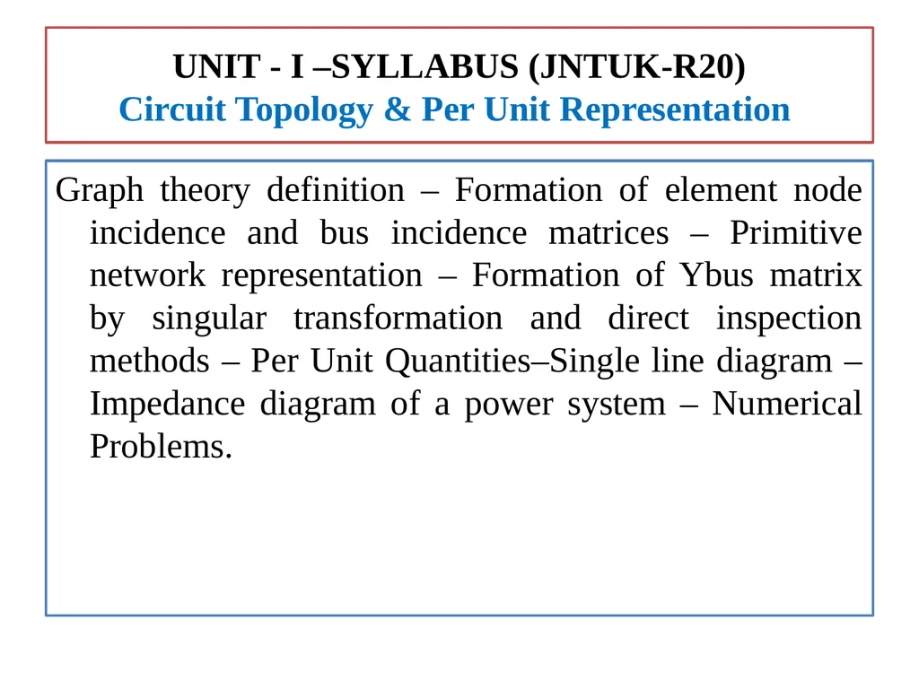 Lecture No:01 Topic: Power System Network - slide 2 of 15
