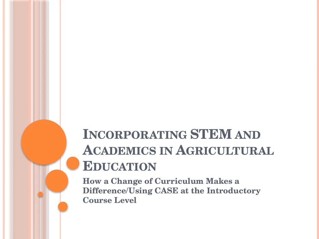 Incorporating STEM and Academics in Agricultural - slide 1 of 5
