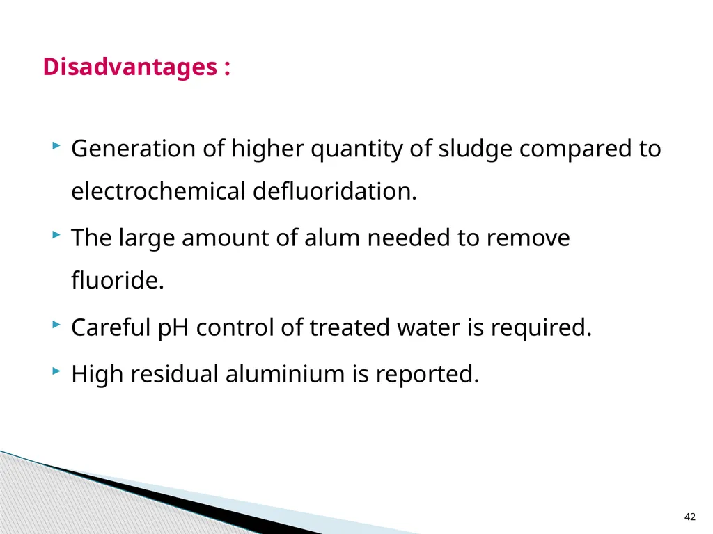 1 DEFLUORIDATION Defluoridation is defined as, - slide 42 of 45