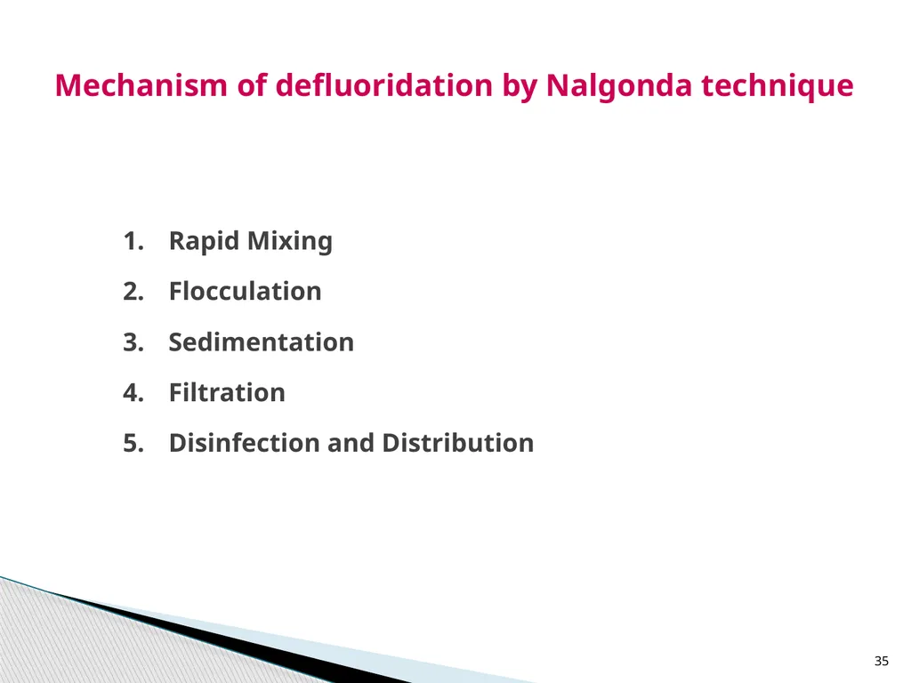 1 DEFLUORIDATION Defluoridation is defined as, - slide 35 of 45