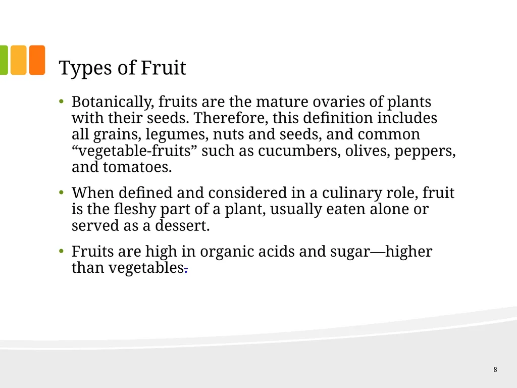 Understanding Ingredients Fruits and Vegetables - slide 8 of 31