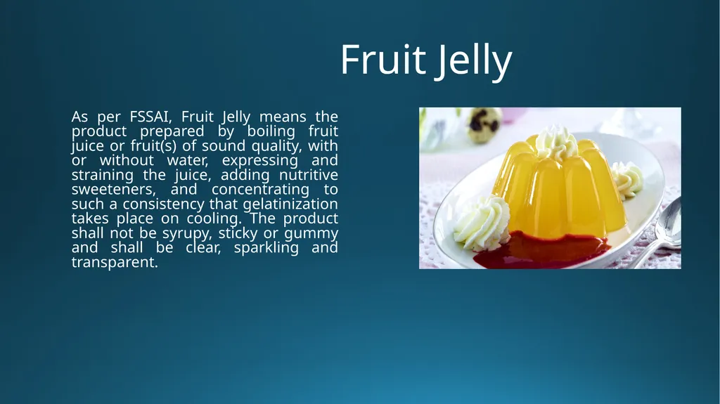 Jam, Jelly & Marmalade B.K.Singh, Dairy Technology - slide 10 of 19