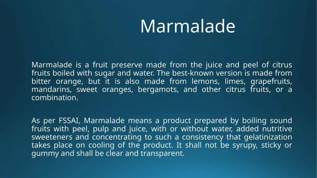 Jam, Jelly & Marmalade B.K.Singh, Dairy Technology - slide 15 of 19
