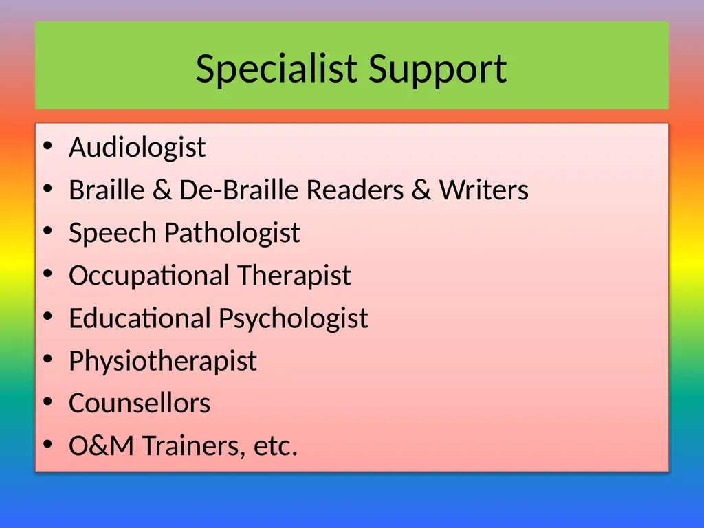 Effective Implementation of Special & Inclusive - slide 25 of 29