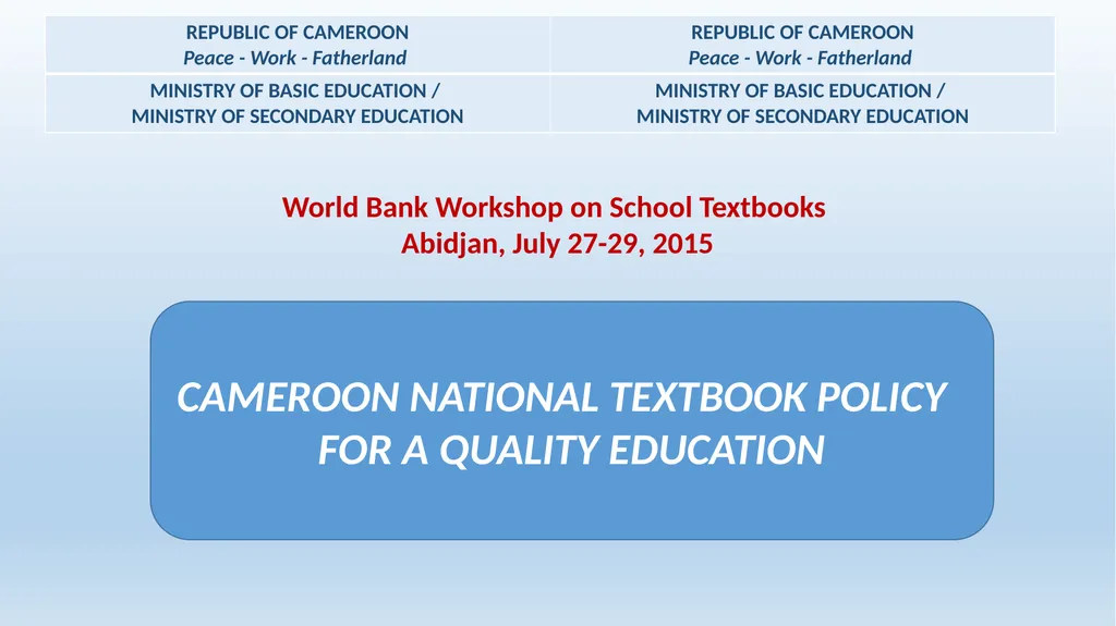 World Bank Workshop on School Textbooks Abidjan,