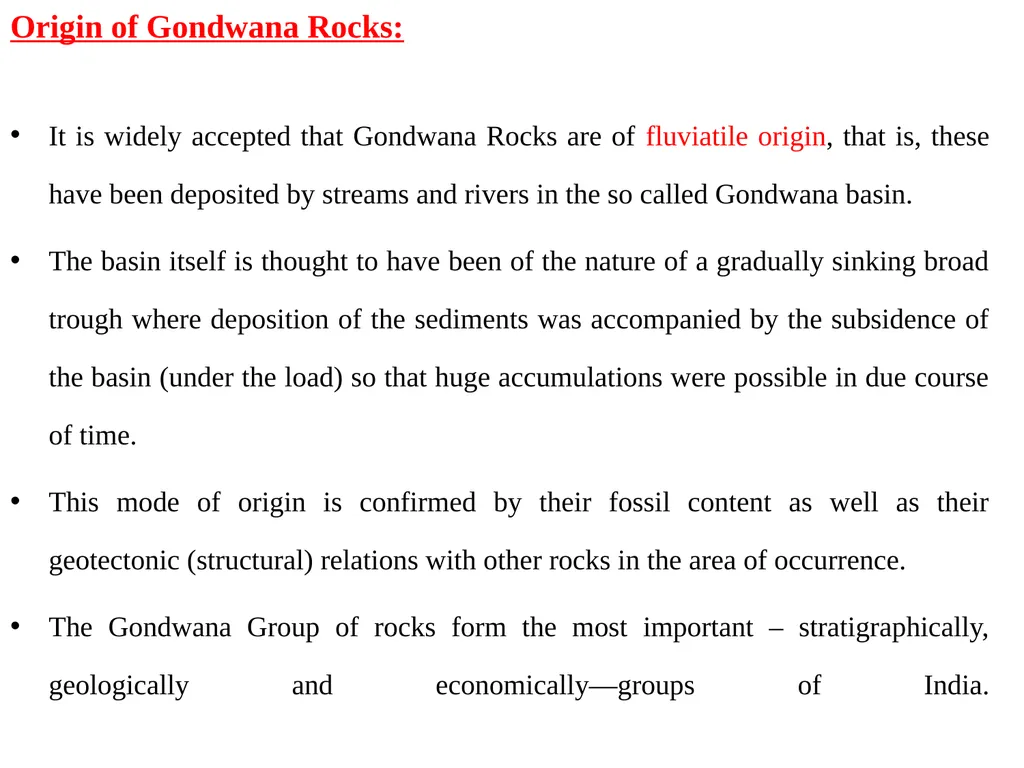 GONDWANA SUPER GROUP Dr. Maya Chaudhary - slide 10 of 23