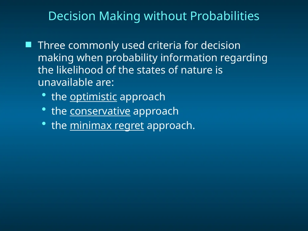 Chapter 8 Decision Analysis Problem Formulation - slide 6 of 27