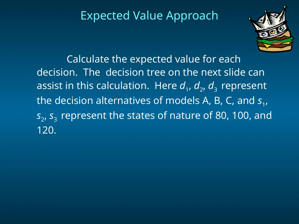 Chapter 8 Decision Analysis Problem Formulation - slide 19 of 27