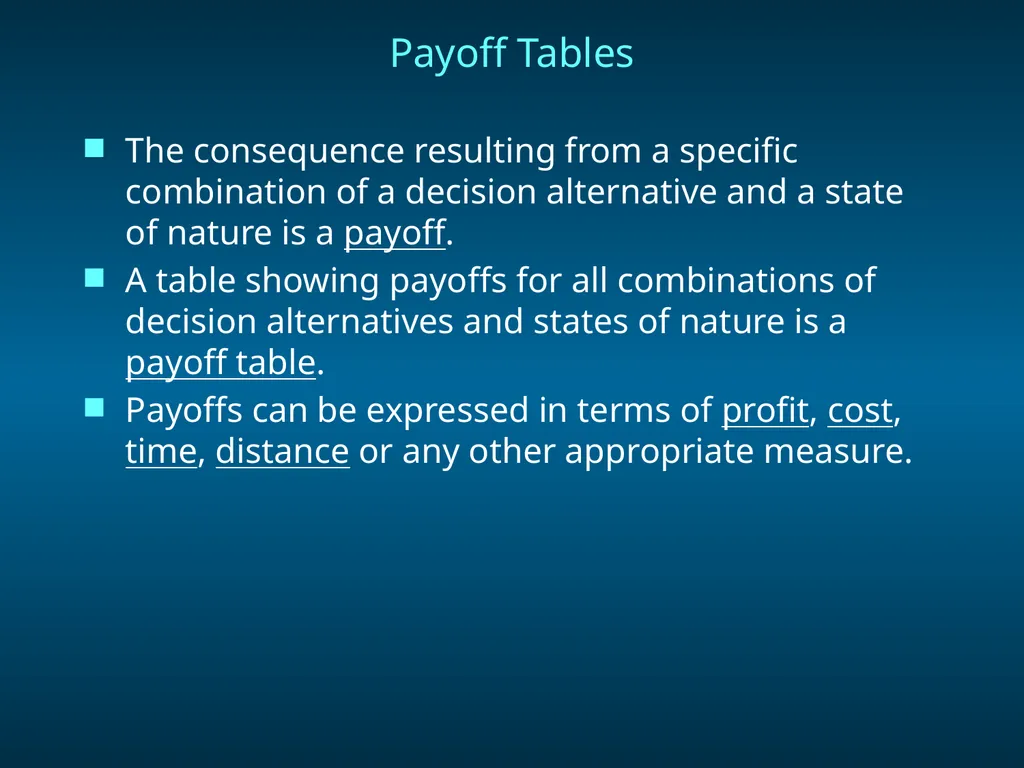 Chapter 8 Decision Analysis Problem Formulation - slide 3 of 27
