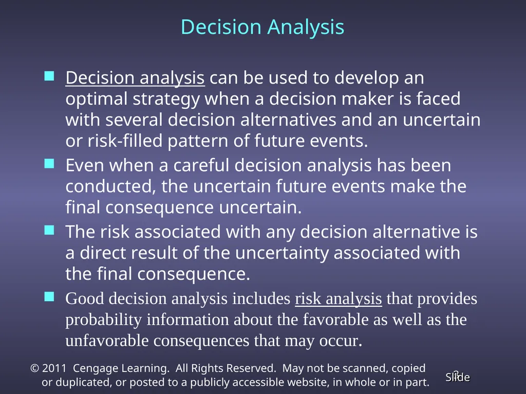 Chapter 13 Decision Analysis Problem Formulation - slide 3 of 49