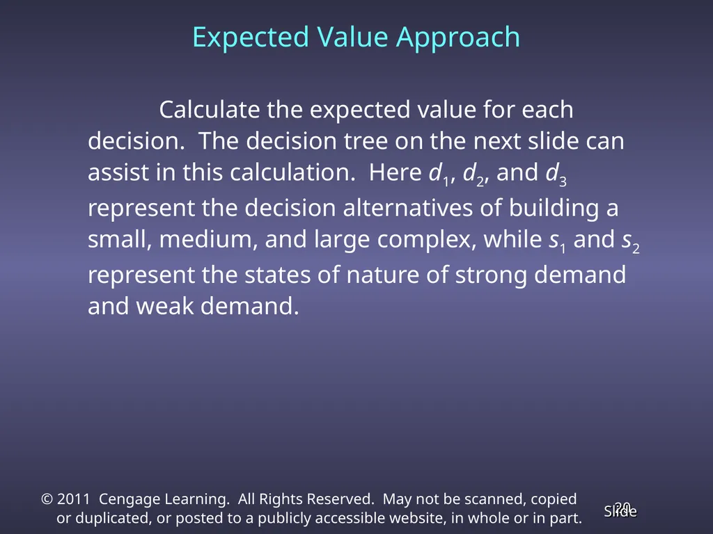 Chapter 13 Decision Analysis Problem Formulation - slide 20 of 49