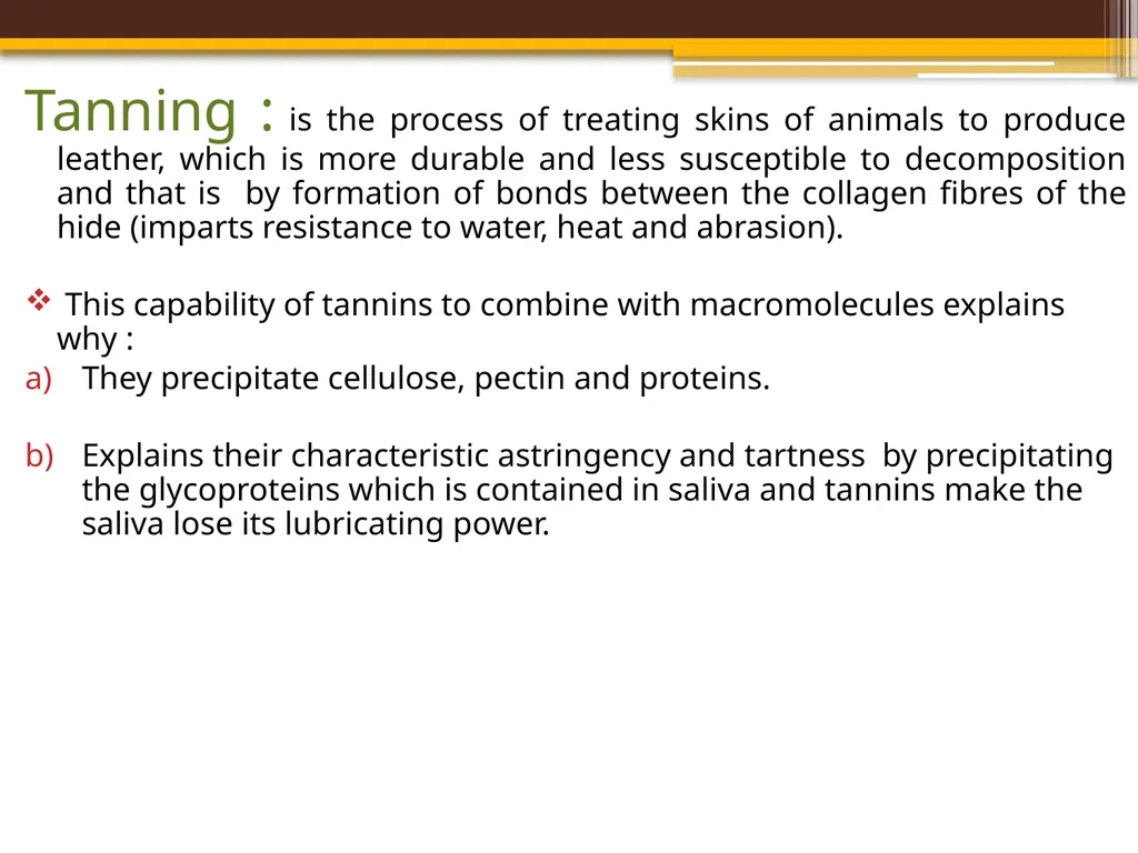 TANNINS Lab.7 Pharmacognosy 3rd Class, 1st - slide 5 of 18