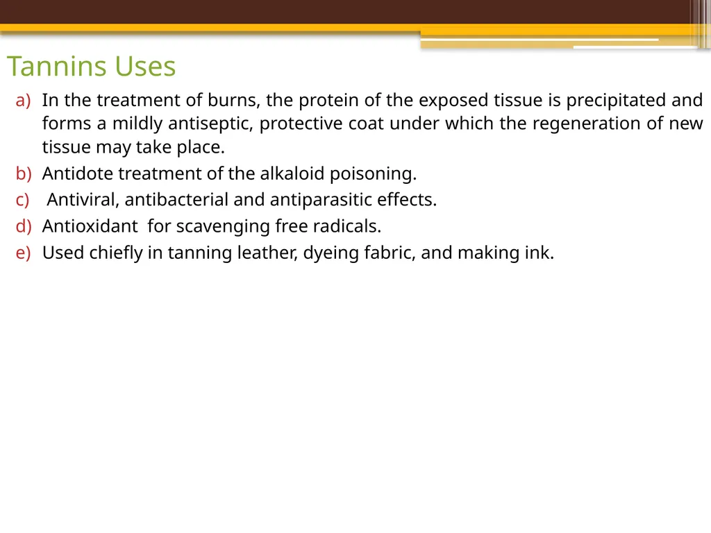 TANNINS Lab.7 Pharmacognosy 3rd Class, 1st - slide 4 of 18