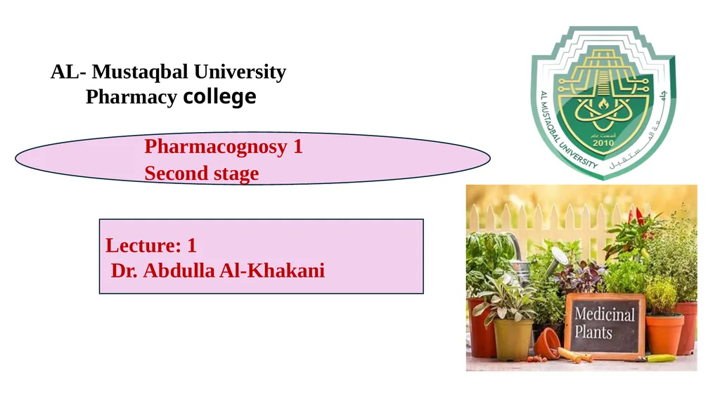 AL- Mustaqbal University Pharmacy college Lecture: - slide 1 of 14