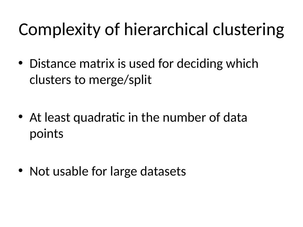 Hierarchical Clustering Hierarchical Clustering - slide 6 of 32