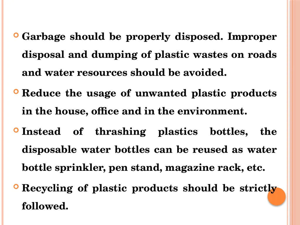 POLLUTION DUE TO PLASTICS : Plastic pollution - slide 7 of 19