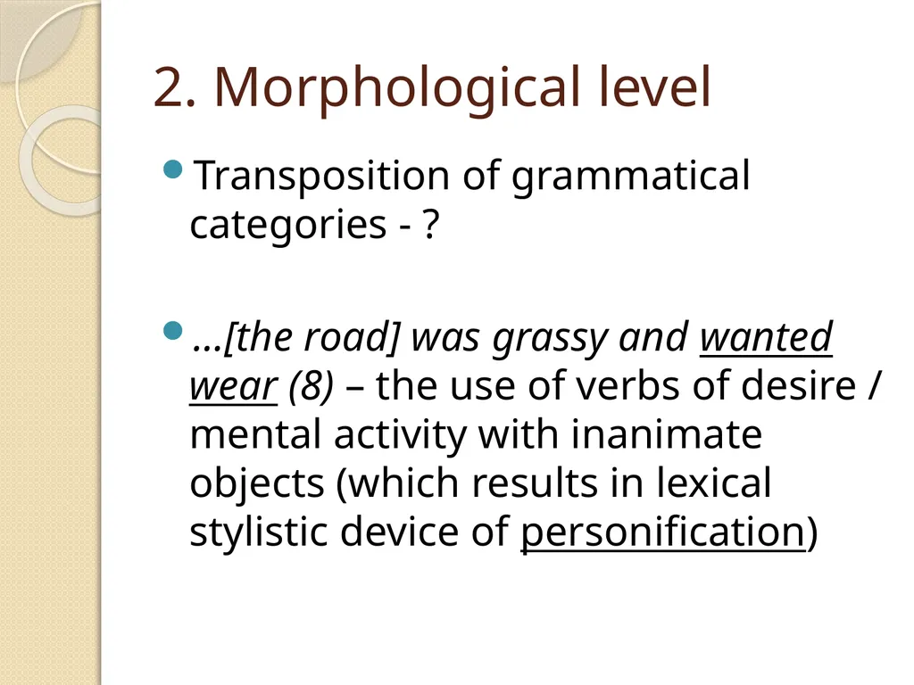 Graphical stylistic means Lecture 7 Graphical - slide 18 of 25