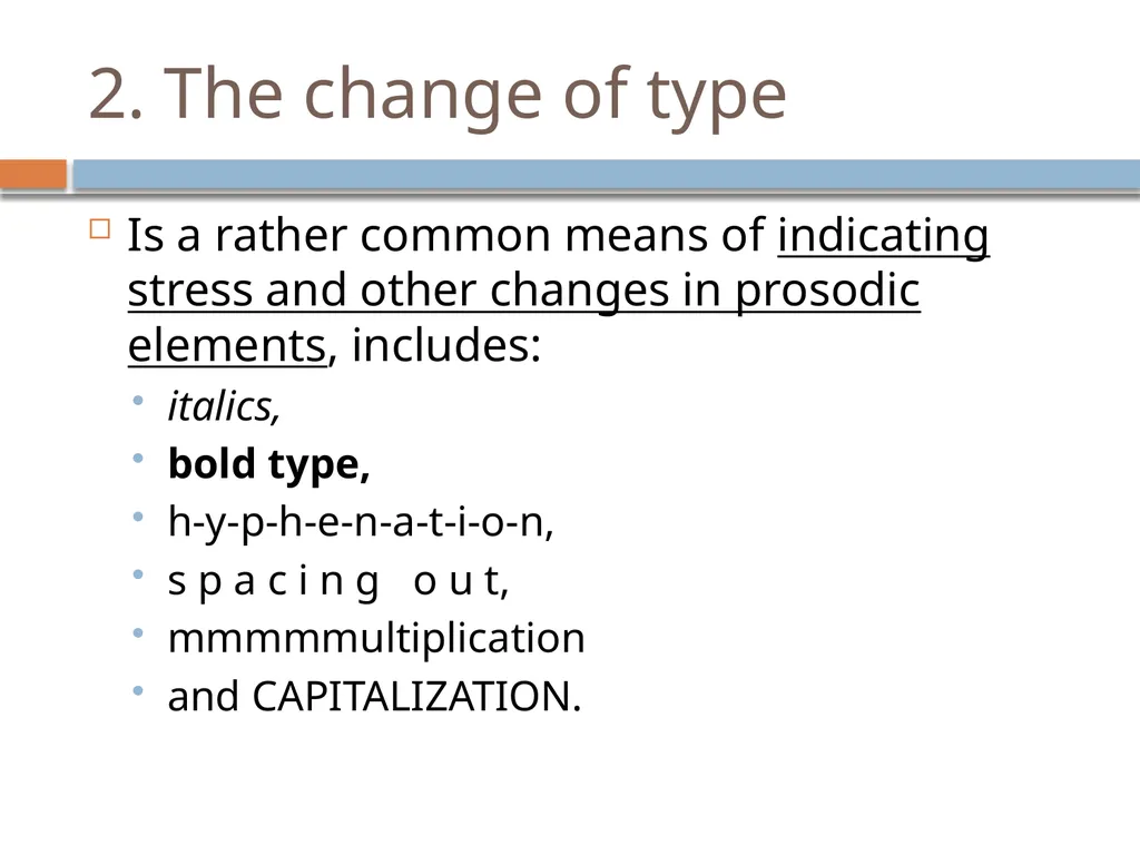Graphical stylistic means Lecture 7 Graphical - slide 4 of 25