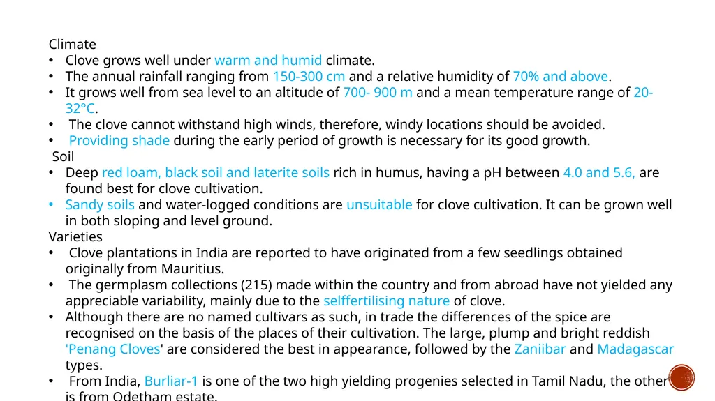 CLOVE GODI SUSMITHA CLOVE Scientific Name : - slide 7 of 15