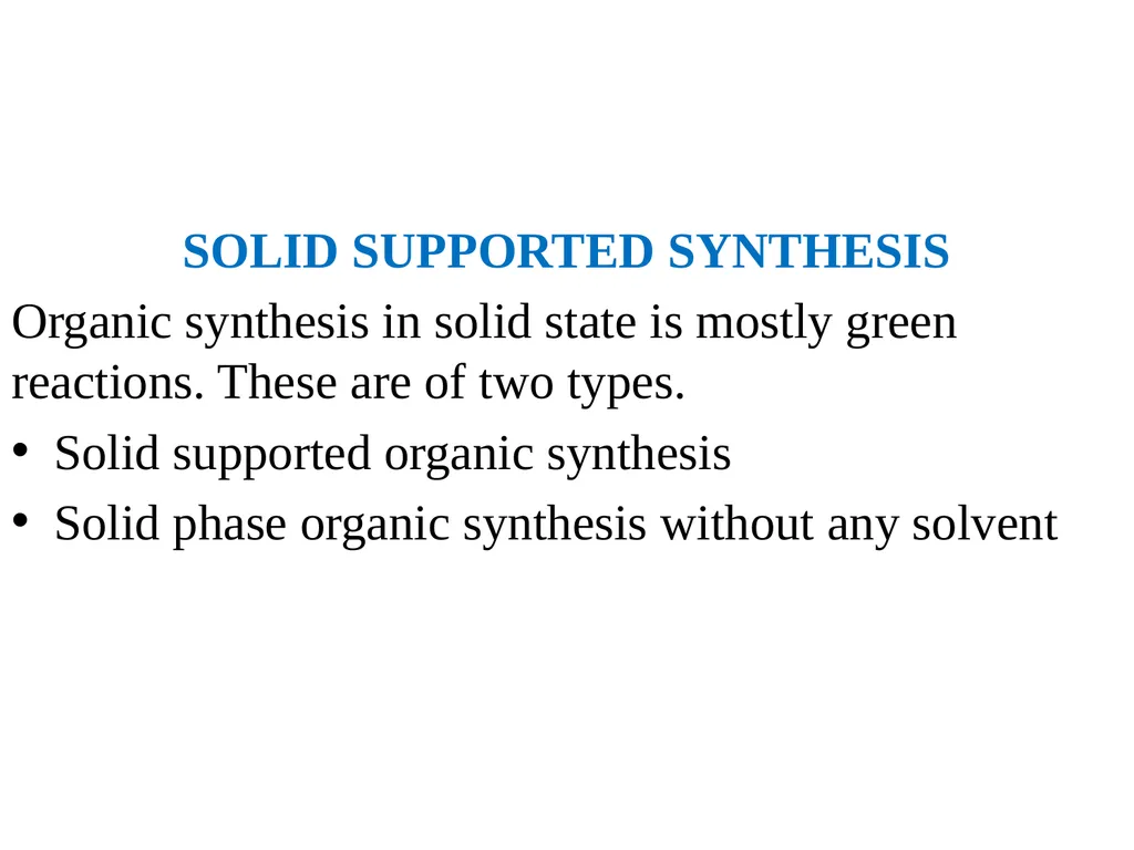 GREEN CHEMISTRY – 2 PREPARED BY S. ANIL DEV M.Sc. - slide 5 of 8