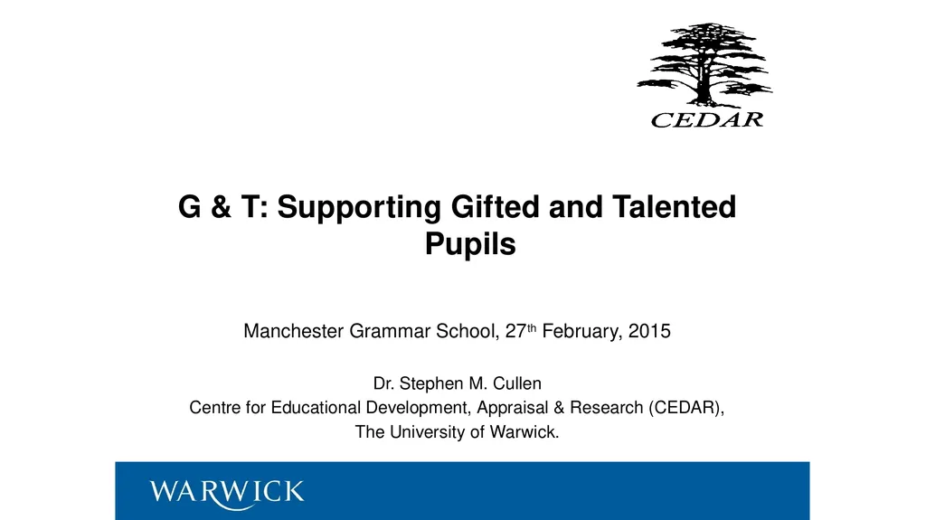 G & T: Supporting Gifted and Talented Pupils - slide 1 of 21
