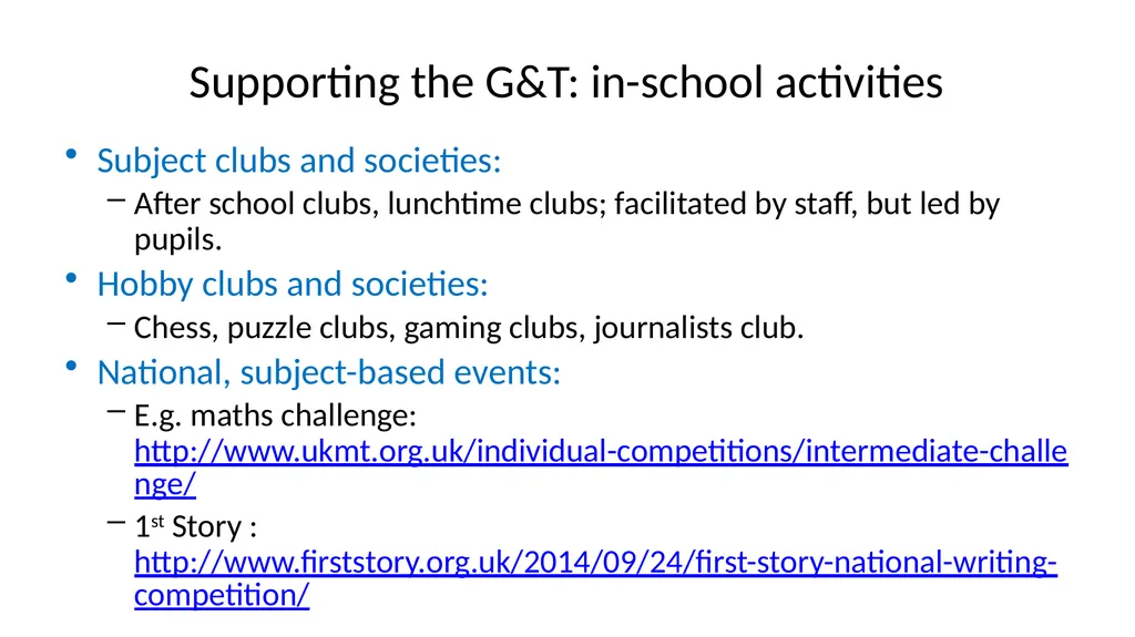 G & T: Supporting Gifted and Talented Pupils - slide 16 of 21