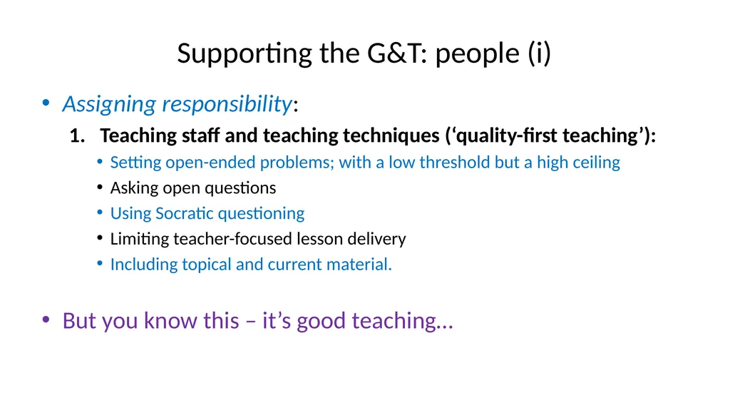 G & T: Supporting Gifted and Talented Pupils - slide 12 of 21