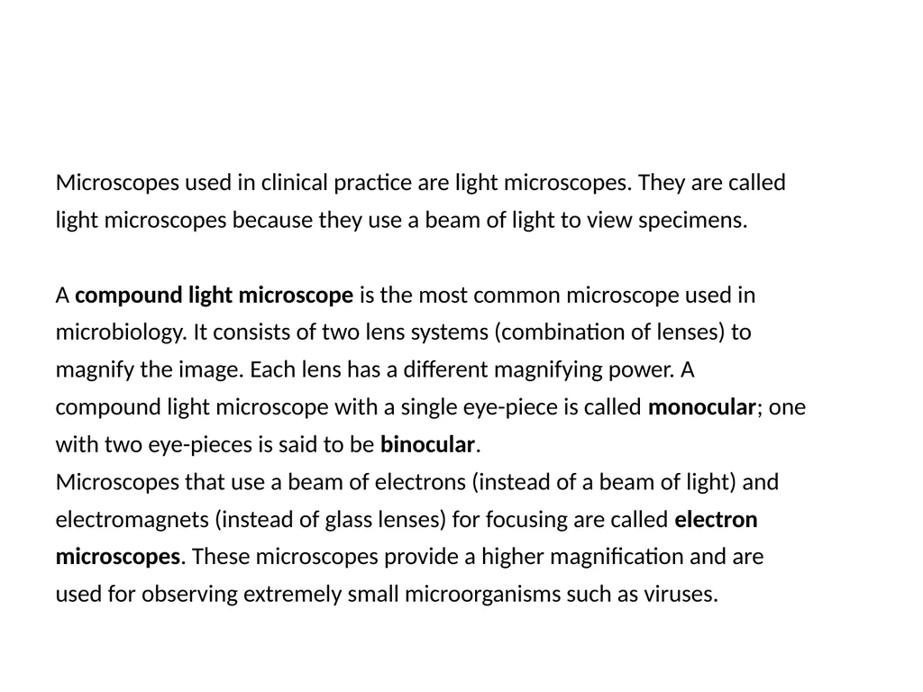 THE MICROSCOPE A Practical Guide Microscopes used - slide 2 of 22