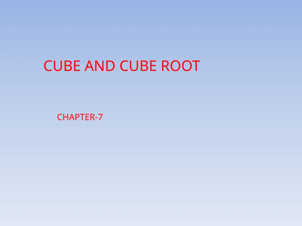 CUBE AND CUBE ROOT CHAPTER-7 THANK YOU - slide 1 of 12