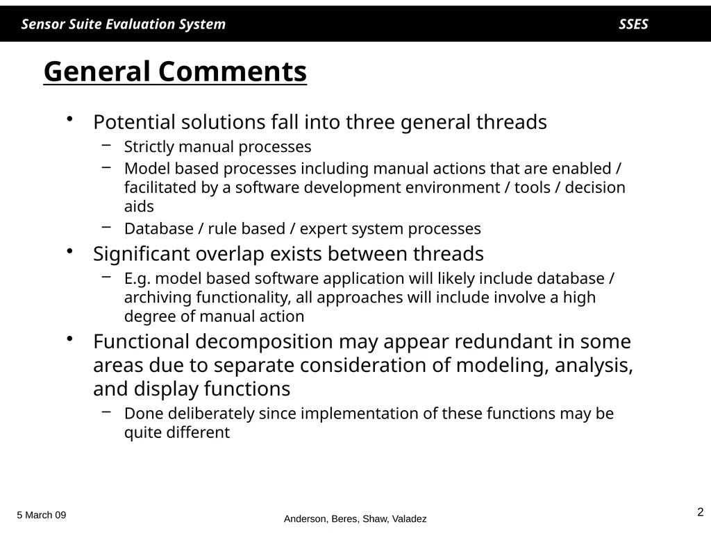 1 1 SSES Sensor Suite Evaluation System Helen - slide 2 of 30