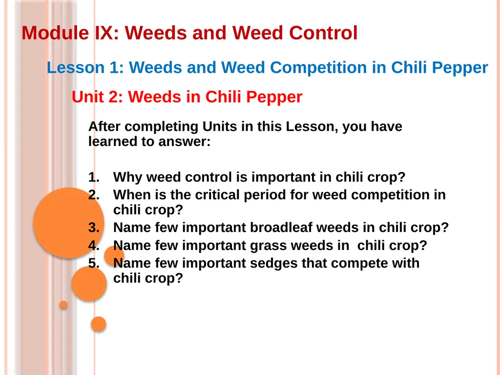 Module IX: Weeds and Weed Control Lesson 1: Weeds - slide 1 of 11