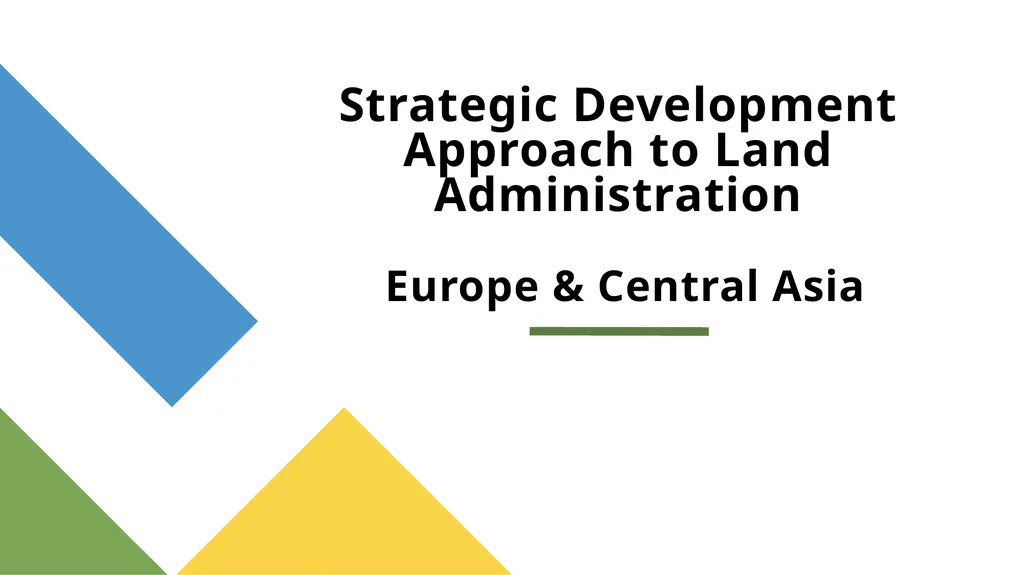 Strategic Development Approach to Land - slide 1 of 10