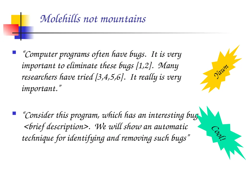 How to write a great research paper Simon Peyton - slide 22 of 55