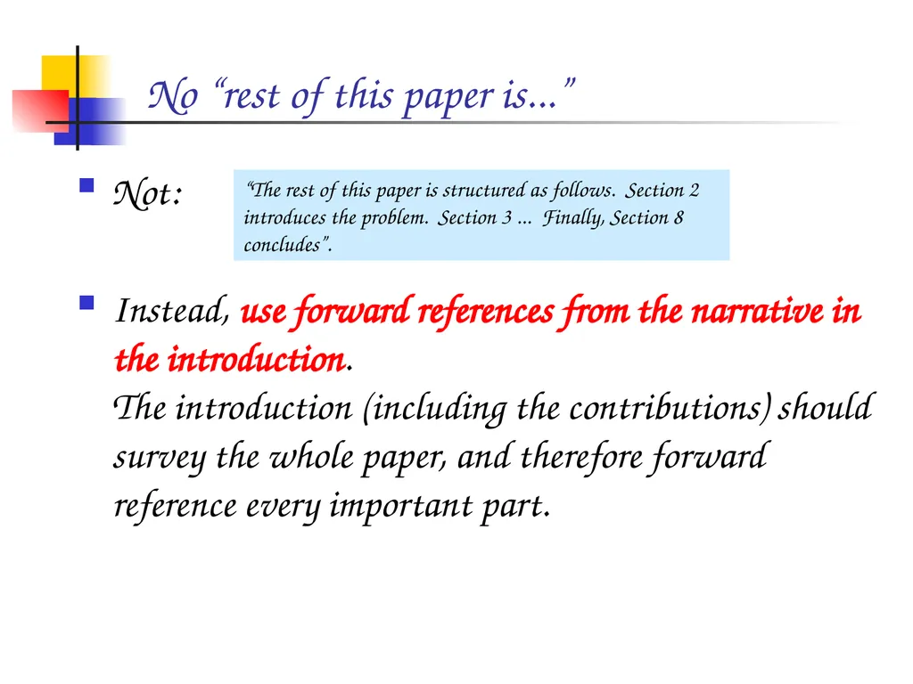 How to write a great research paper Simon Peyton - slide 26 of 55