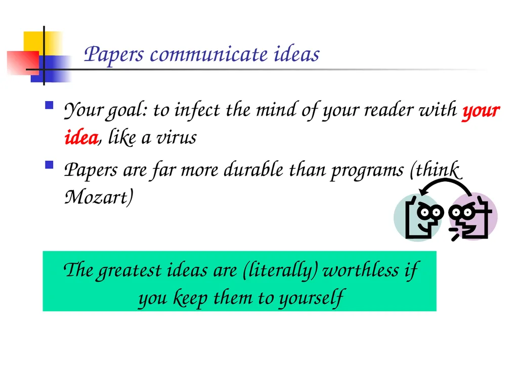How to write a great research paper Simon Peyton - slide 8 of 55