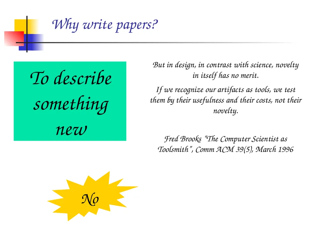 How to write a great research paper Simon Peyton - slide 6 of 55