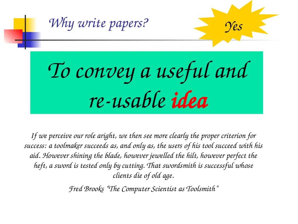 How to write a great research paper Simon Peyton - slide 7 of 55
